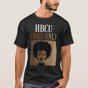 Camiseta HBCU Vibes Only Historical Black Colleges Universi