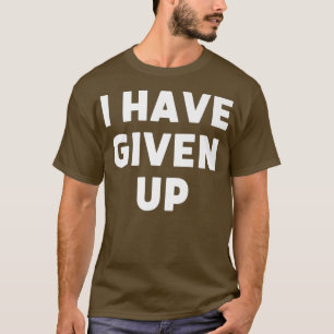 Camiseta He Abandonado La Ansiedad Social Depresión Mental