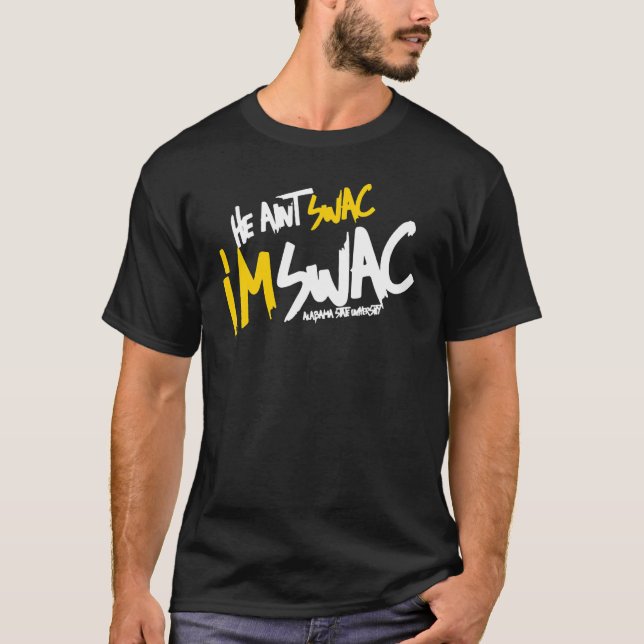 Camiseta He Aint Swaccc Soy Cita Swaccc (Anverso)