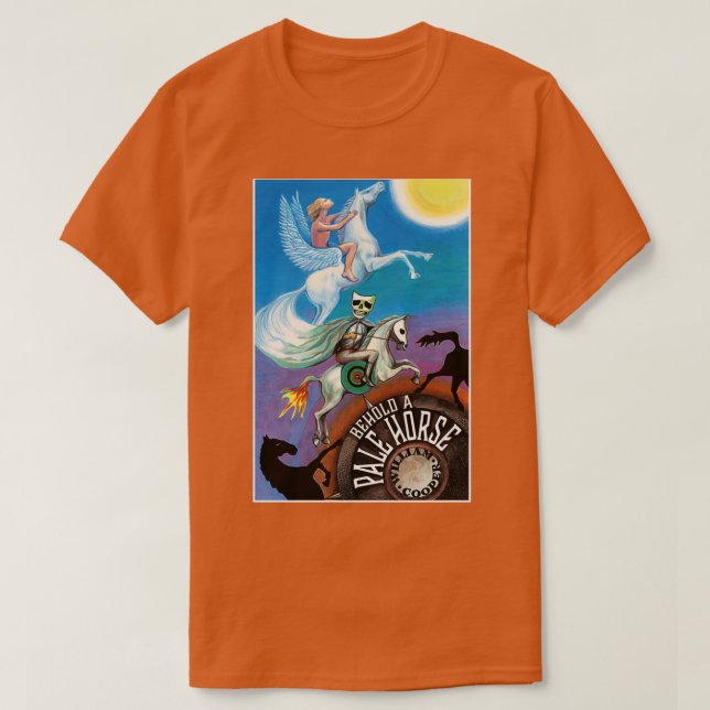 Camiseta He aquí un regalo perfecto para caballos pálidos (Diseño del anverso)