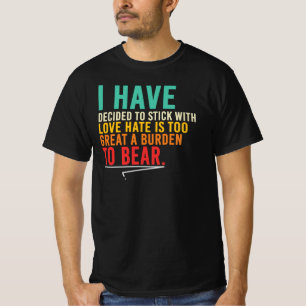 Camiseta He Decidido Apegirme Al Amor