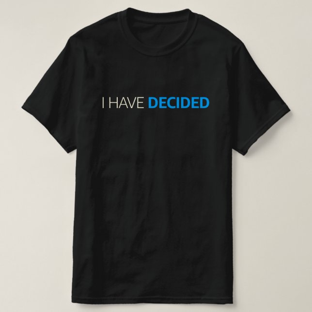 Camiseta He decidido el bautismo (Diseño del anverso)