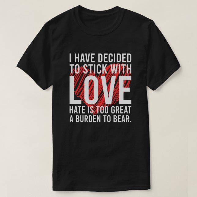 Camiseta He decidido quedarme con amor - Inspirador (Diseño del anverso)