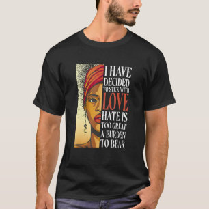 Camiseta He Decidido Seguir Con Amor La Historia Negra M