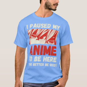 Camiseta He detenido mi vida aquí