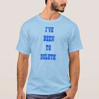 CAMISETA HE ESTADO A DULUTH