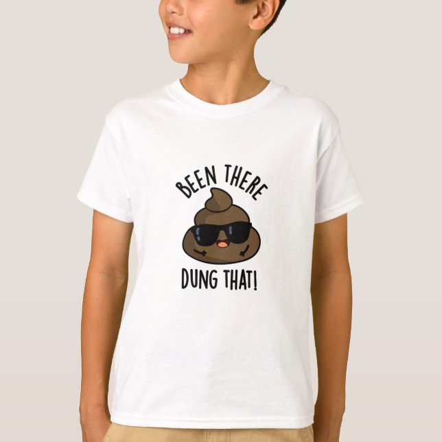 Camiseta He Estado Ahí El Pulmón De Poop. (Anverso)