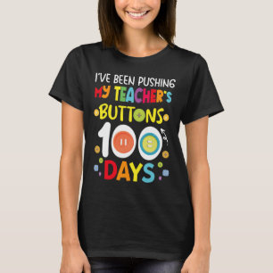 Camiseta He estado apretando los botones de mis profesores