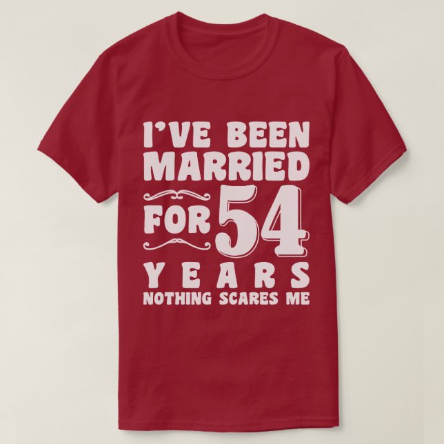 Camiseta He estado casada durante 54 años, esposa de marido (Diseño del anverso)