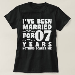 Camiseta He estado casado durante 07 años Fiesta de boda di