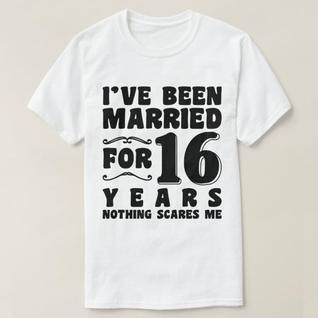 Camiseta He estado casado durante 16 años Aniversario de bo (Diseño del anverso)