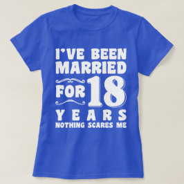 Camiseta He estado casado durante 18 años Fiesta de boda di