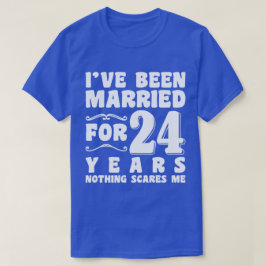 Camiseta He estado casado durante 24 años aniversario de bo