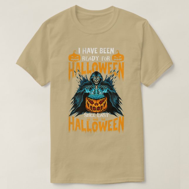 Camiseta He estado listo para la fiesta de Halloween Costum (Diseño del anverso)