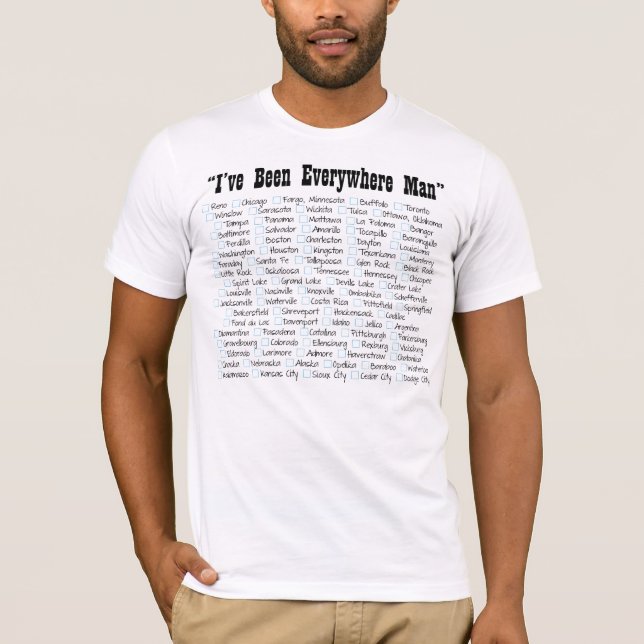 Camiseta He estado por todas partes sirvo (Anverso)