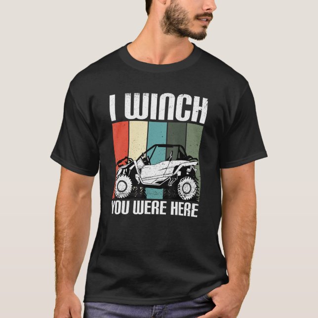 Camiseta He Ganado que estabas aquí UTV SxS lado a lado SSV (Anverso)