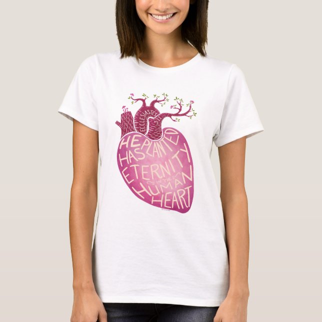 Camiseta He Has Planted Eternity in the Human Heart (Anverso)