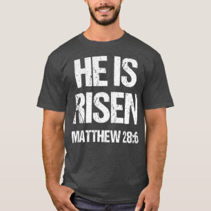 Camiseta He Is Risen Bible Scripture Verse Christian