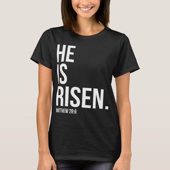 Camiseta He Is Risen Bible Scripture Verse Christian (Anverso)