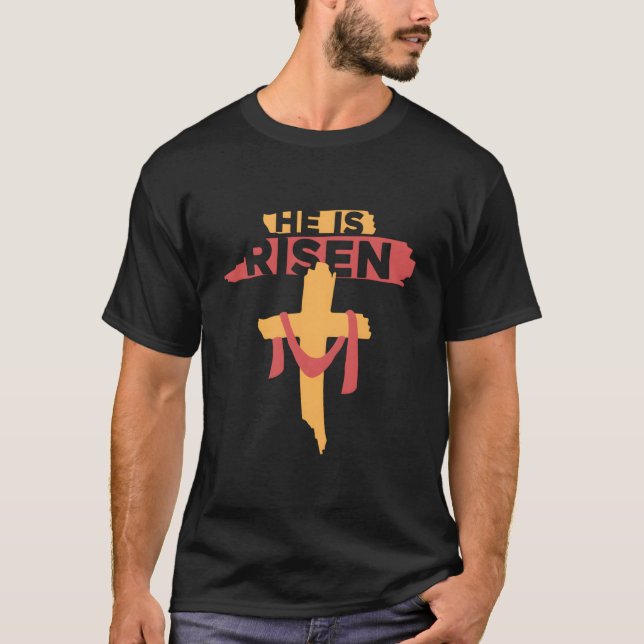 Camiseta He Is Risen Christian Easter (Anverso)