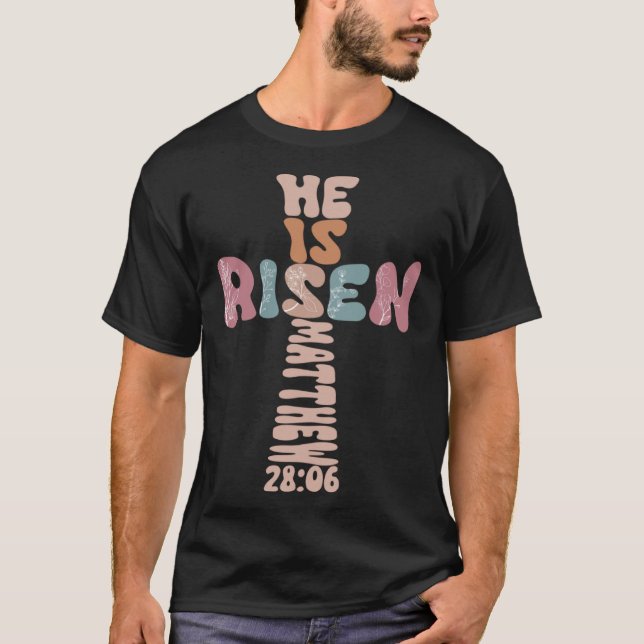 Camiseta He Is Risen Cross Easter Jesus Religious Christian (Anverso)