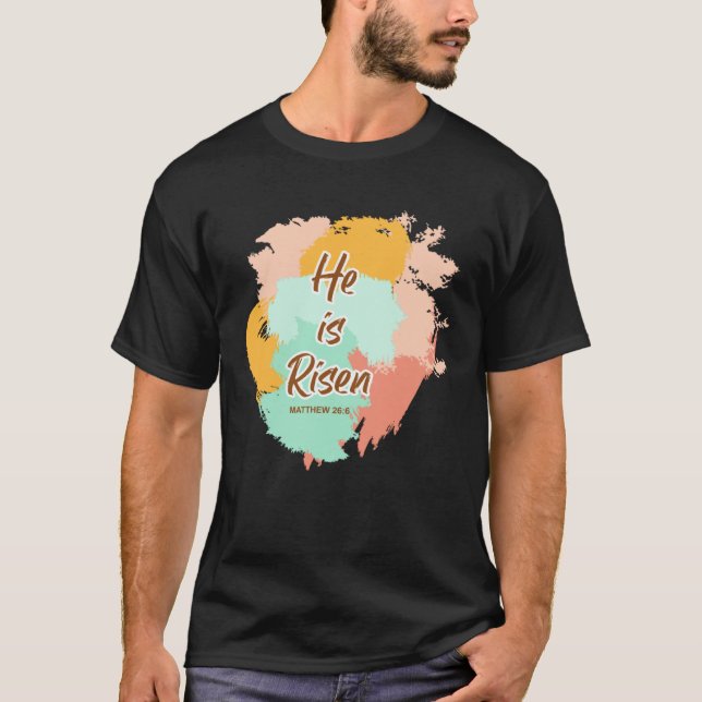 Camiseta He Is Risen Indeed Happy Easter For Christian East (Anverso)