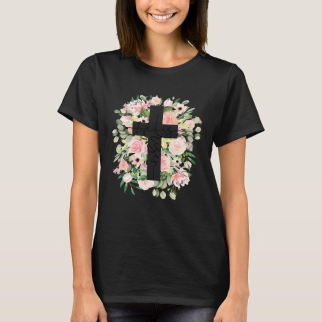Camiseta He is Risen Jesus Christian Happy Easter Floral Wr (Anverso)