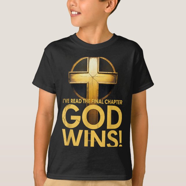 Camiseta He Leído El Capítulo Final Dios Gana Cruz Cristian (Anverso)