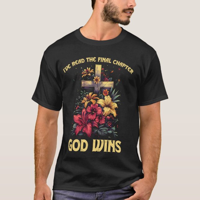 Camiseta He leído el capítulo final que Dios gana Jesús Flo (Anverso)