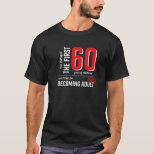 Camiseta He manejado los primeros 60 años de gracia infanti