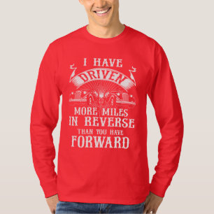 Camiseta He Manejado Más Millas En El Inverso Que En El Fu
