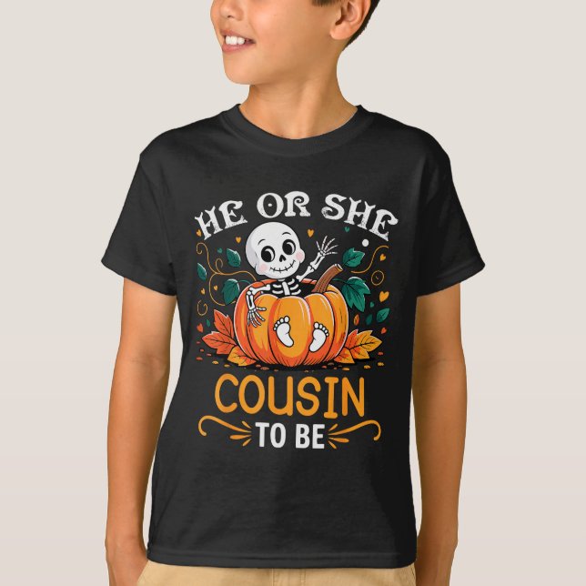 Camiseta He Or She Cousin To Be Halloween Skeleton Baby Rev (Anverso)