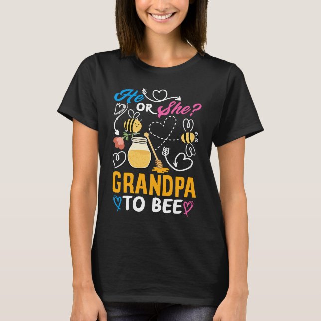 Camiseta He Or She Grandpa To Bee Cute Gender Reveal Party (Anverso)