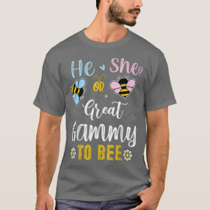 Camiseta He Or She Great Gammy To Bee Gender Reveal 