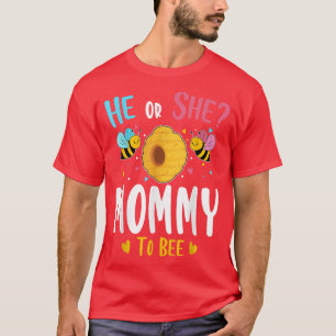 Camiseta He or She Mommy to Bee Gender Reveal Baby Shower P