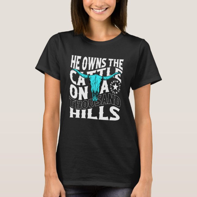 Camiseta He Owns The Cattle On A Thousand Hills Apparel (Anverso)