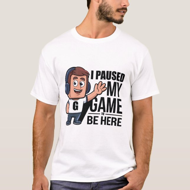 Camiseta He Pausado Mi Juego (Anverso)
