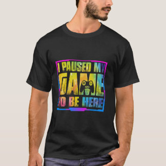 Camiseta He Pausado Mi Juego Para Estar Aquí Retro Vintage
