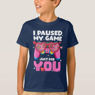 Camiseta He Pausado Mi Juego Solo Por Tu Videojuego De Vale