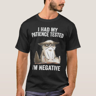 Camiseta He probado mi paciencia y soy sarcasmo gato negati