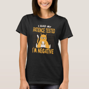 Camiseta He probado mi paciencia y soy sarcasmo gato negati