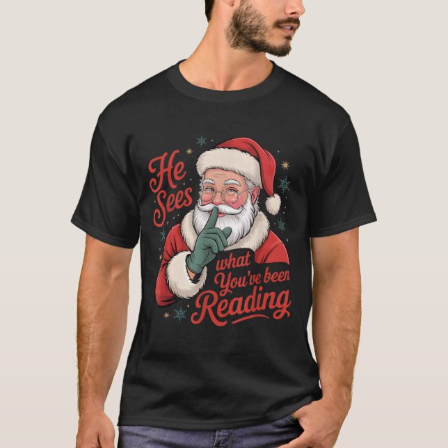 Camiseta He Sees What You've Been Reading, Retro Santa Chri (Anverso)