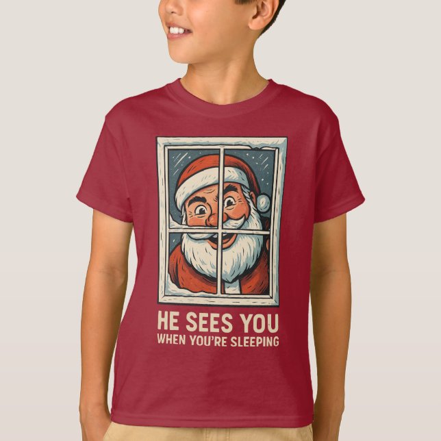 Camiseta He Sees You When You’re Sleeping – Funny Creepy Sa (Anverso)