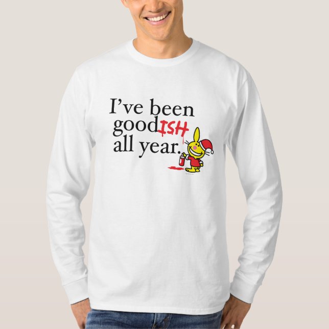 Camiseta He sido bastante bueno todo el año (Anverso)