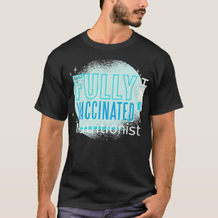 Camiseta He Sido Vacunador Nutricionista