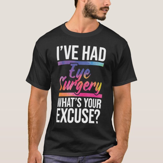 Camiseta He tenido cirugía ocular Sobreviviente de catarata (Anverso)