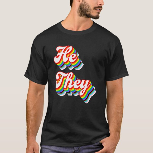 Camiseta He They Pronouns LGBTQ Pride Rainbow (Anverso)
