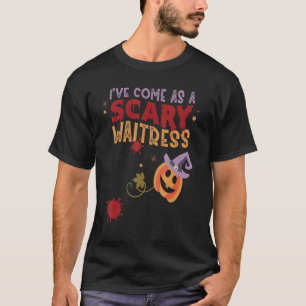 Camiseta He venido como un asustado Chiste de camarera en H