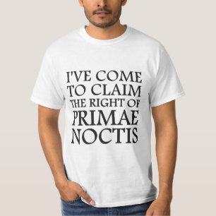 Camiseta He venido demandar la derecha de Primae Noctis