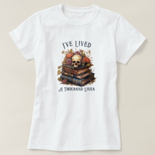 Camiseta He vivido mil vidas, amante de los libros